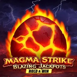 Magma Strike Blazing Jackpots